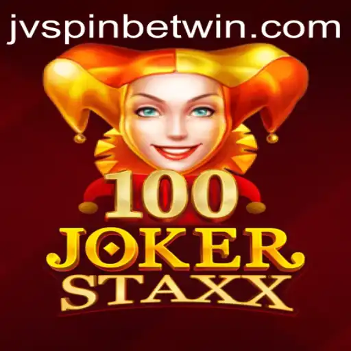 Discovering the Thrills of 100JokerStaxx with JVSPINBET