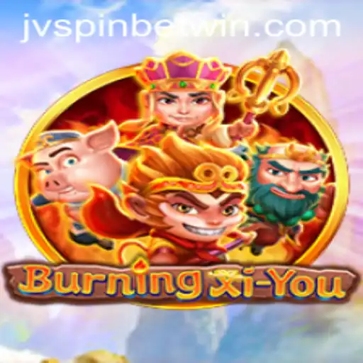 BurningXiYou: The Thrilling Adventure Game at JVSPINBET